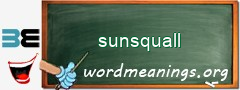 WordMeaning blackboard for sunsquall